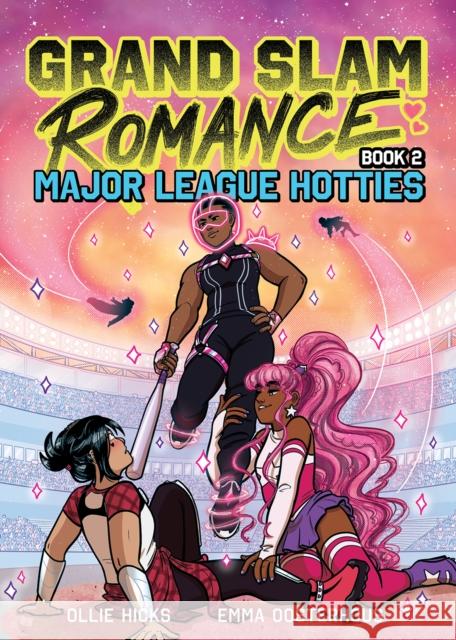 Grand Slam Romance Book 2: Major League Hotties: A Graphic Novel Ollie Hicks 9781419767371 Abrams - książka