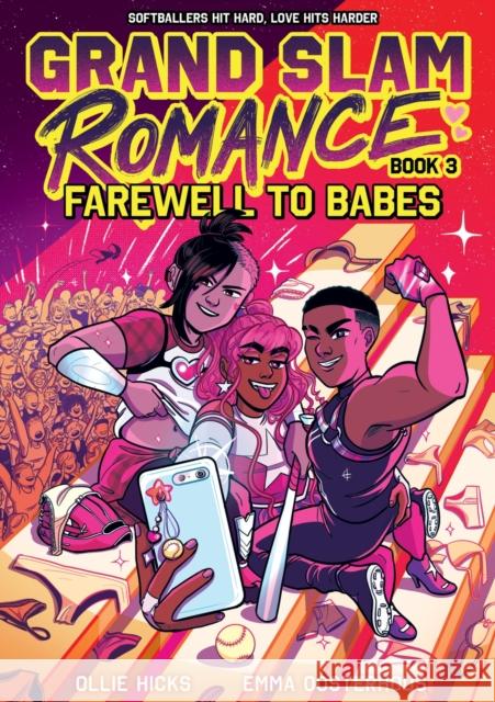 Grand Slam Romance Book 3: Farewell to Babes: A Graphic Novel Ollie Hicks 9781419767395 Abrams Comicarts - Surely - książka