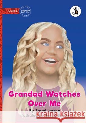 Grandad Watches Over Me - Our Yarning Emmi Larson Nerida Groom 9781923594180 Library for All - książka