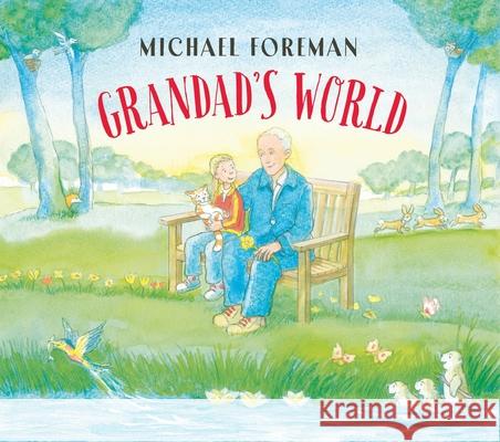 Grandad's World (HB) Foreman, Michael 9780702323119 Scholastic - książka