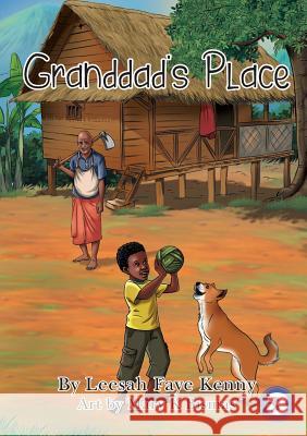 Granddad's Place Leesah Kenny Mary K. Biswas 9781925932461 Library for All - książka