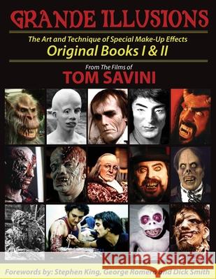 Grande Illusions: Books I & II Savini, Tom 9780988446892 Authormike Ink - książka