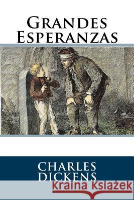Grandes Esperanzas Charles Dickens Lms Editors 9781986946308 Createspace Independent Publishing Platform - książka
