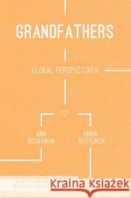 Grandfathers: Global Perspectives Buchanan, Ann 9781137563378 Palgrave MacMillan - książka