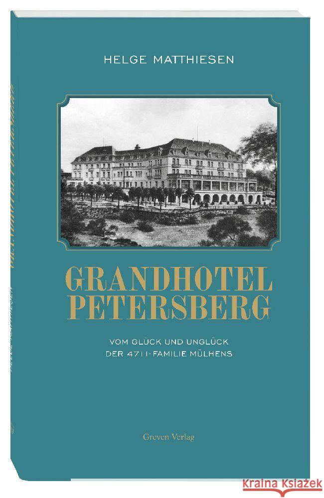 Grandhotel Petersberg Matthiesen, Helge 9783774309609 Greven - książka