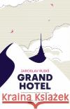 Grandhotel w.2 Jaroslav Rudiš 9788366505223 