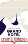 Grandhotel w.2 Jaroslav Rudiš 9788366505223 Książkowe Klimaty