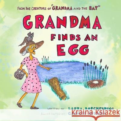 Grandma finds an Egg Carolee Russell Laura Borcherding 9781945493812 Impress Publishing Services - książka
