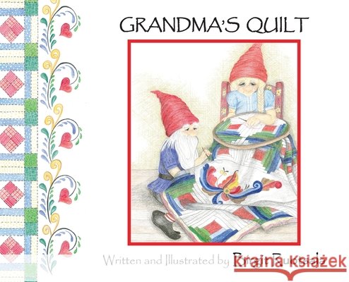 Grandma's Quilt Birgit Ruotsala Bitgit Ruotsala 9781945907982 Nico 11 Publishing & Design - książka