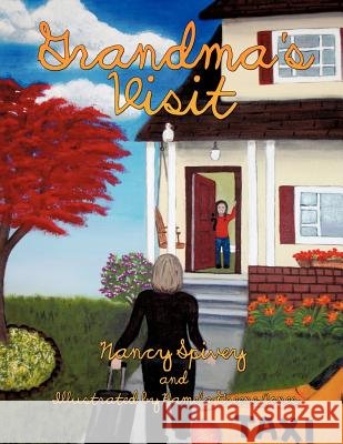 Grandma's Visit Nancy Spivey 9781624195952 Xulon Press - książka