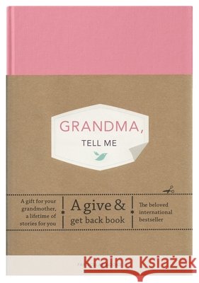 Grandma, Tell Me: A Give & Get Back Book Elma van Vliet 9780241367230 Penguin Books Ltd - książka