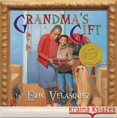 Grandma's Gift Eric Velasquez 9780802735362  - książka