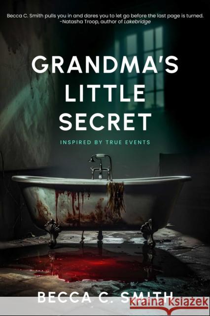 Grandma's Little Secret Becca C. Smith 9781958607459 Inimitable Books - książka