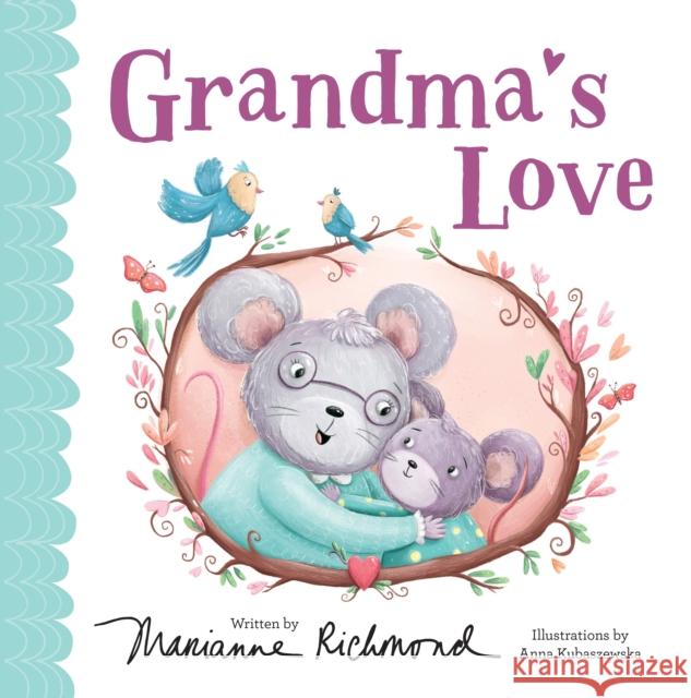 Grandma's Love Marianne Richmond 9781728213651 Sourcebooks Jabberwocky - książka