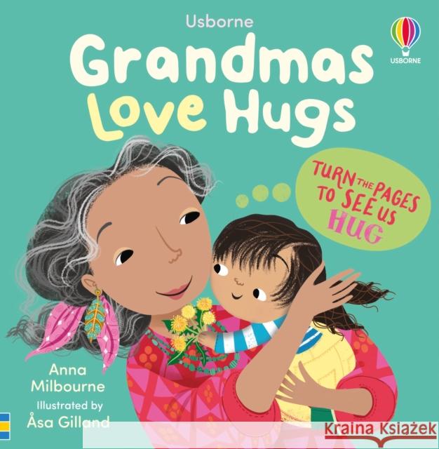 Grandmas Love Hugs Anna Milbourne 9781835409107 Usborne Publishing Ltd - książka