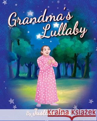 Grandma\'s Lullaby Justine Pina 9781977253385 Outskirts Press - książka