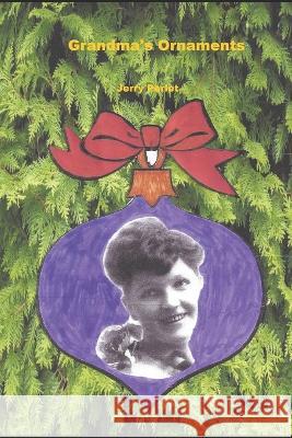 Grandma's Ornaments Jerry Perlet, Marie Perlet 9798355148867 Independently Published - książka