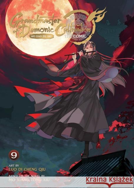 Grandmaster of Demonic Cultivation: Mo Dao Zu Shi (The Comic / Manhua) Vol. 9 Mo Xiang Tong Xiu 9798891601321 Seven Seas Entertainment, LLC - książka