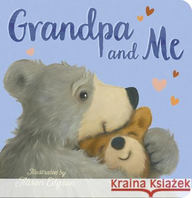 Grandpa and Me Danielle McLean Alison Edgson 9781680105780 Tiger Tales - książka