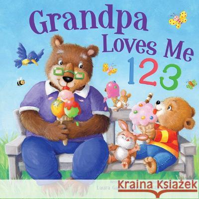 Grandpa Loves Me 123 Laura Gate Gill Guile 9781638542148 Kidsbooks Publishing - książka