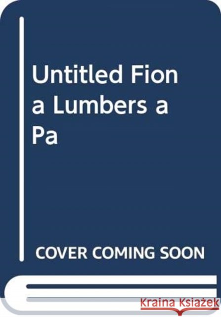 Grandpa's Gift Fiona Lumbers 9781471166570 Simon & Schuster Ltd - książka