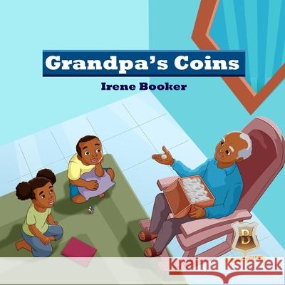 Grandpa's Coins Irene Booker 9780578562322 Booker Publishing - książka