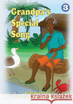 Grandpa's Special Song Samson Leri, Rosendo Pabalinas 9781925986075 Library for All - książka