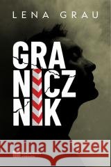 Granicznik Lena Grau 9788397742963 Wydawnictwo Niebieskie - książka