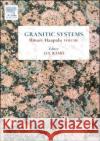 Granitic Systems: Ilmari Haapala Volume Ramo, O. T. 9780444518828 Elsevier Science & Technology