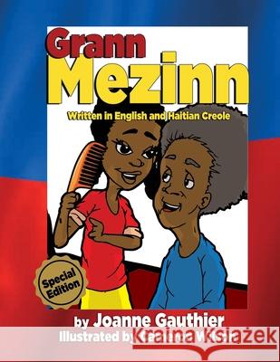 Grann Mezinn Joanne Gauthier Remi Bryant 9780999438060 Playpen Publishing - książka