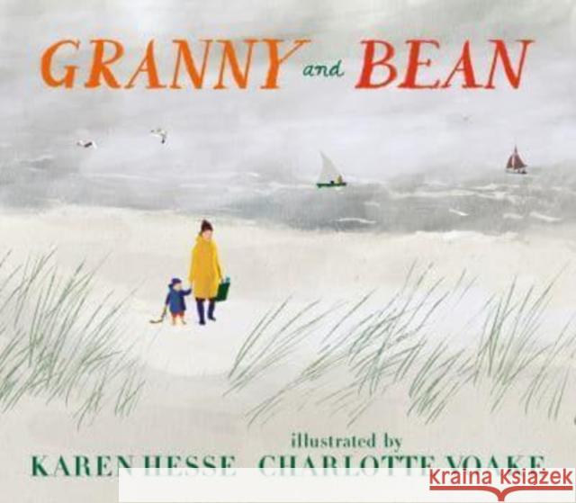 Granny and Bean Karen Hesse 9781529510041 Walker Books Ltd - książka