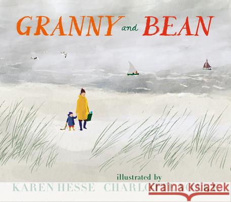 Granny and Bean Karen Hesse Charlotte Voake 9781536214048 Candlewick Press (MA) - książka