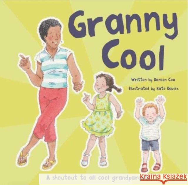 Granny Cool Doreen Cox 9781838109981 Peahen Publishing - książka