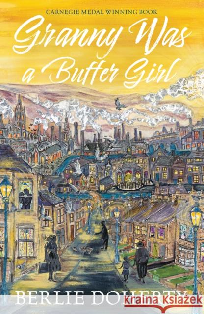 Granny Was a Buffer Girl Doherty, Berlie 9781915235817 UCLan Publishing - książka