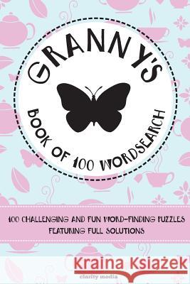 Granny's Book Of Wordsearch Media, Clarity 9781508802488 Createspace - książka