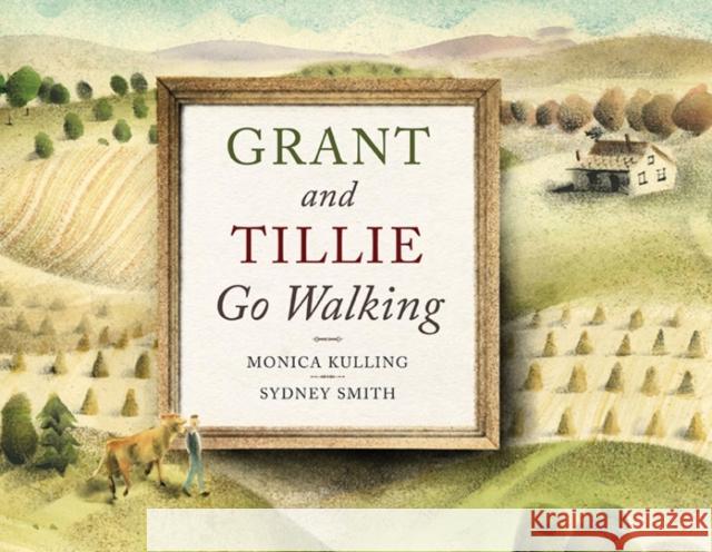 Grant and Tillie Go Walking Monica Kulling Sydney Smith 9781554984466 Groundwood Books - książka