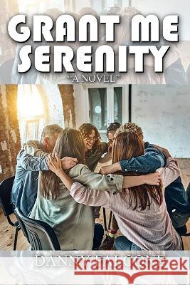 Grant Me Serenity Danny Falcone 9781959173601 Arthur Ave Publishing - książka