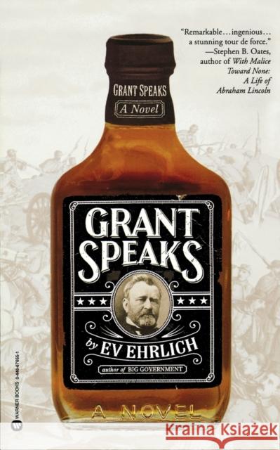 Grant Speaks Ev Erlich 9780446676557 Warner Trade Paperback - książka