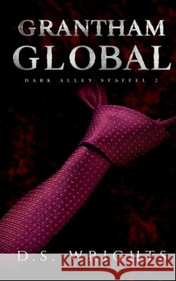 Grantham Global: Dark Alley Staffel 2 D S Wrights 9783755767350 Books on Demand - książka