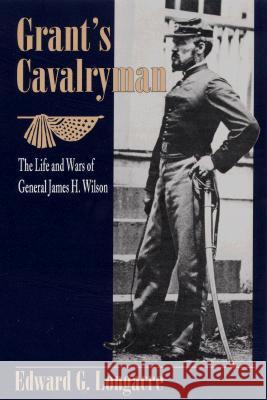 Grant's Cavalryman Edward G. Longacre 9780811727808 Stackpole Books - książka