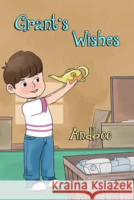 Grant's Wishes Andboo 9781732643727 Prch Ent. - książka