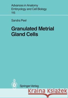 Granulated Metrial Gland Cells Sandra Peel 9783540503903 Springer - książka