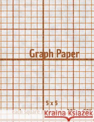 Graph Paper: Quad Rule Graph Paper,8.5 X 11 (5x5 Graph Paper) 100 Pages Christopher H. Hibbs 9781729684184 Createspace Independent Publishing Platform - książka