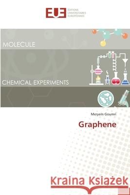 Graphene Goumri, Meryem 9783330866904 Éditions universitaires européennes - książka
