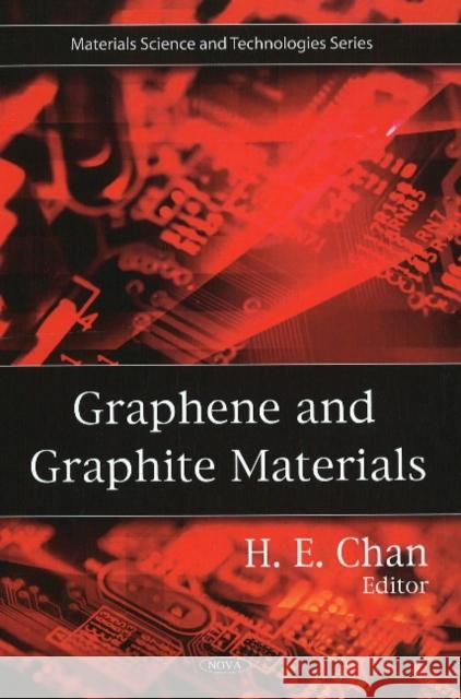 Graphene & Graphite Materials H E Chan 9781606926666 Nova Science Publishers Inc - książka