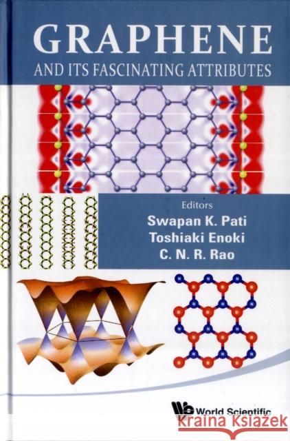 Graphene and Its Fascinating Attributes Pati, Swapan K. 9789814329354 World Scientific Publishing Company - książka