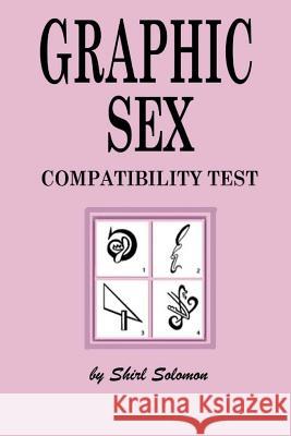 Graphic Sex Shirl Solomon 9781482376029 Createspace - książka