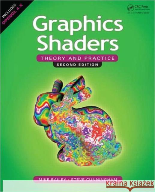 Graphics Shaders: Theory and Practice, Second Edition Bailey, Mike 9781568814346 AK Peters - książka