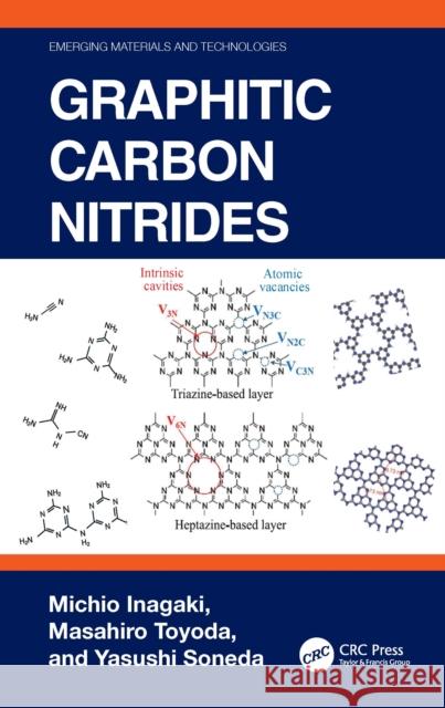 Graphitic Carbon Nitrides Yasushi Soneda 9781032963228 Taylor & Francis Ltd - książka