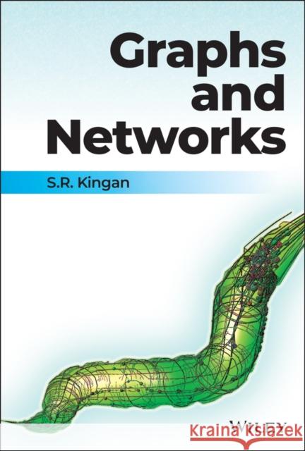 Graphs and Networks Sandra Kingan   9781118937181 John Wiley & Sons Inc - książka